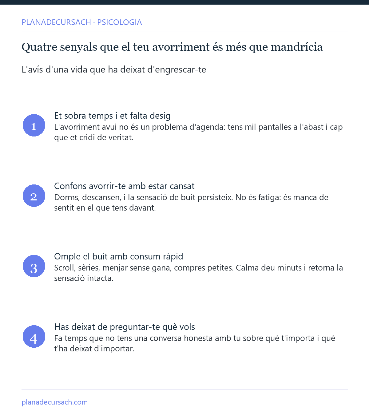 Infografia amb quatre senyals que l'avorriment és més que mandrícia: sobra temps però falta desig, confusió amb el cansament, consum ràpid per omplir el buit i deixar de preguntar-se què es vol